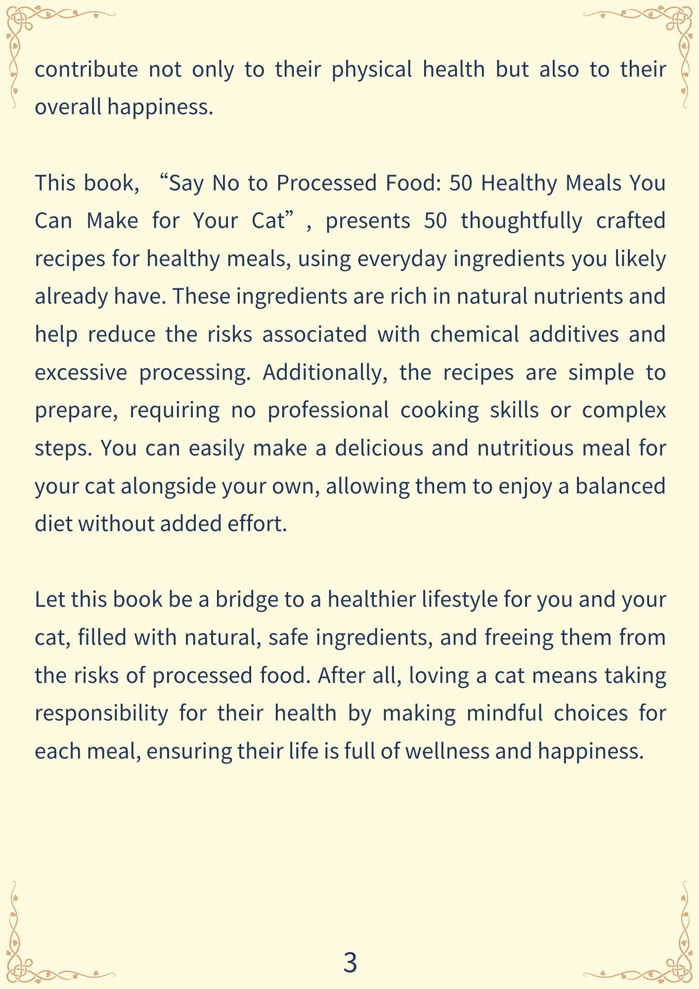 Say No to Processed Food-50 Healthy Meals You Can Make for Your Cat(185 pages)