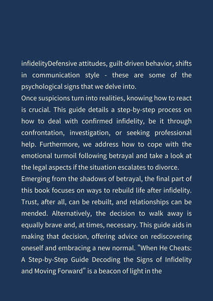 When He Cheats. A Step-by-Step Guide Decoding the Signs of Infidelity and Moving Forward. -Dark Mode(167 pages)